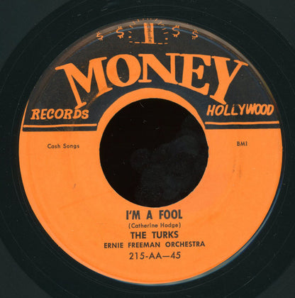 The Turks : I'm A Fool / I've Been Accused (7")