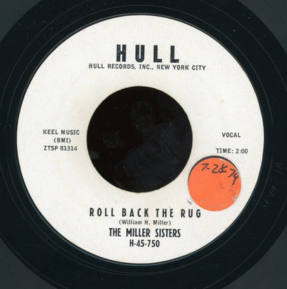 Miller Sisters (2) / Miller Sisters (2) : Roll Back The Rug / Don't You Forget (7", Styrene)