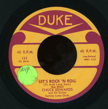 Chuck Edwards : Let's Rock 'n Roll (To Auld Lang Syne) / I'm Wondering (7")
