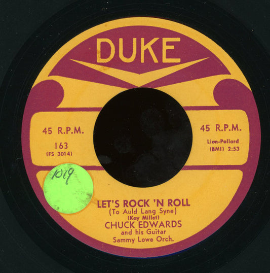 Chuck Edwards : Let's Rock 'n Roll (To Auld Lang Syne) / I'm Wondering (7")