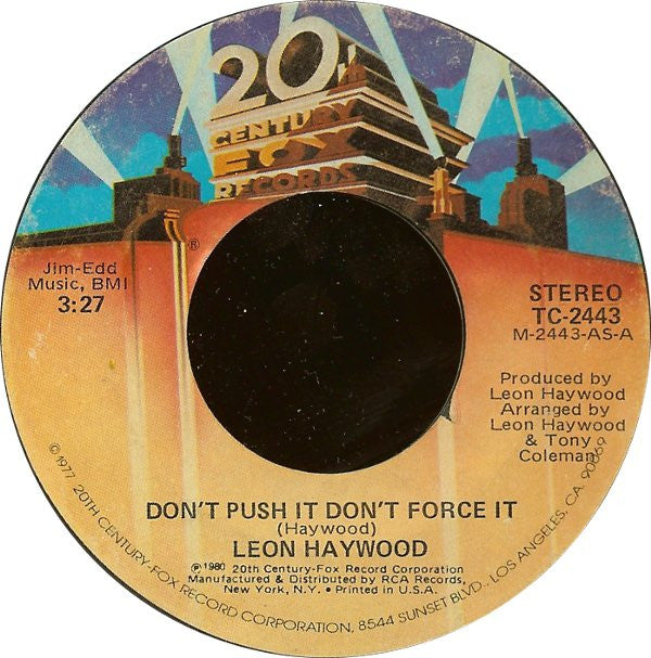 Leon Haywood : Don't Push It Don't Force It (7", Single, Ind)