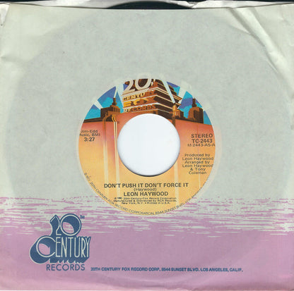 Leon Haywood : Don't Push It Don't Force It (7", Single, Ind)
