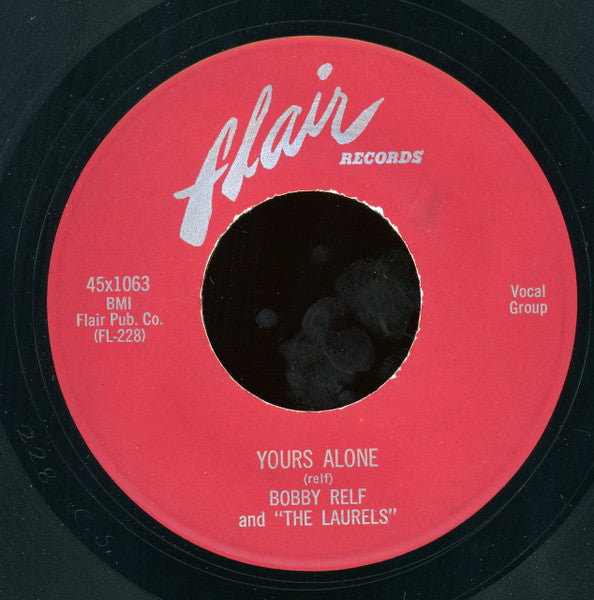 Bob Relf And The Laurels (2) : Farewell / Yours Alone (7", RE, Unofficial)