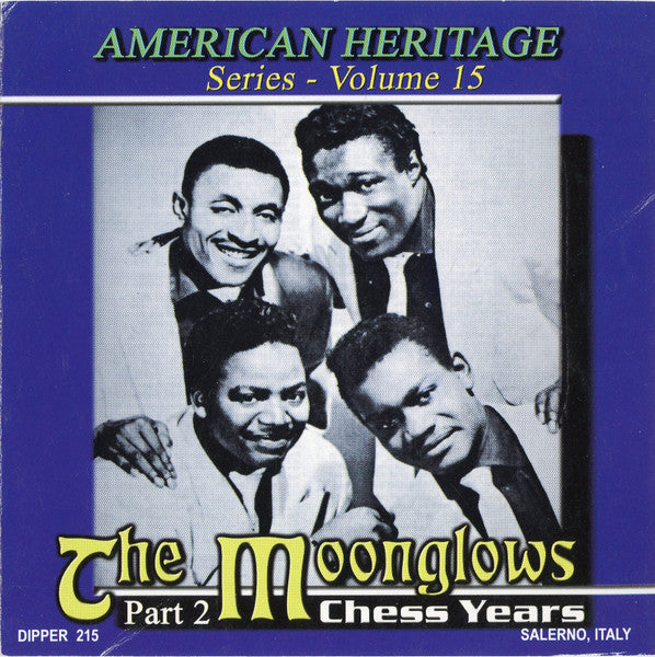 The Moonglows : The Chess Years Part 2 (CD, Album, Comp)
