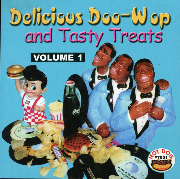 Various : Delicious Doo-Wop and Tasty Treats Volume 1 (CD, Comp)