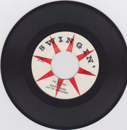 Buddy Gibson & The Vanguards : The Session (7", Mono, Styrene)