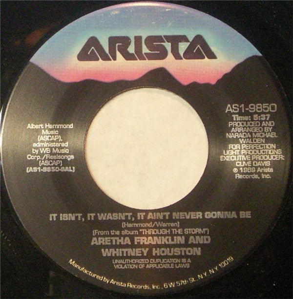 Aretha Franklin & Whitney Houston : It Isn't, It Wasn't, It Ain't Never Gonna Be (7")