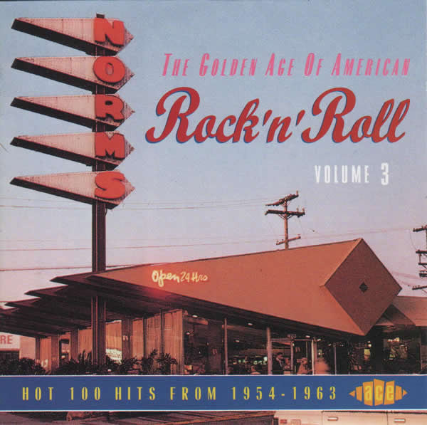 Various : The Golden Age Of American Rock 'N' Roll Volume 3 (CD, Comp)