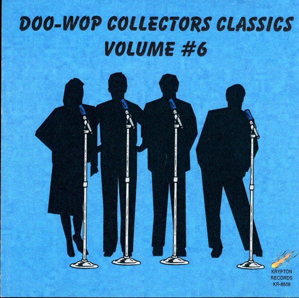 Various : Doo-Wop Collectors Classics Volume #6 (CDr, Comp)