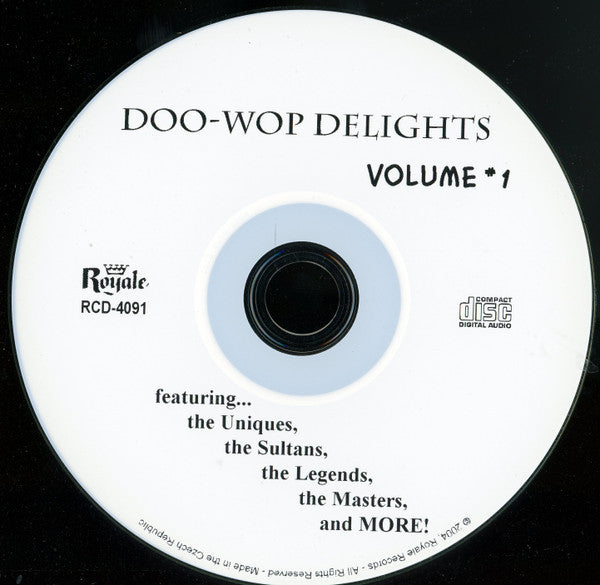 Various : Doo-Wop Delights Volume #1 (CDr, Comp)
