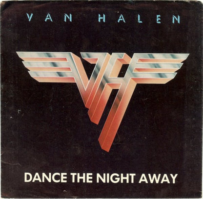 Van Halen : Dance The Night Away (7", Single, Jac)