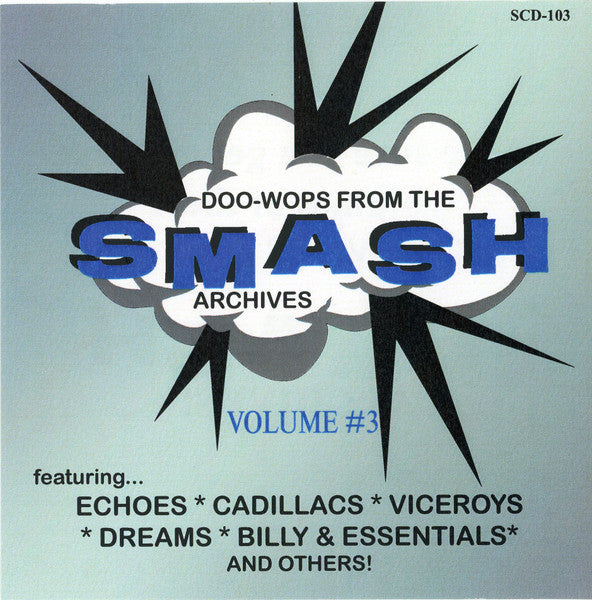 Various : Doo-Wops From The Smash Archives Volume #3 (CDr, Comp)