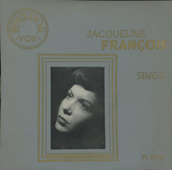 Jacqueline François : Jacqueline François Sings (10", Album)