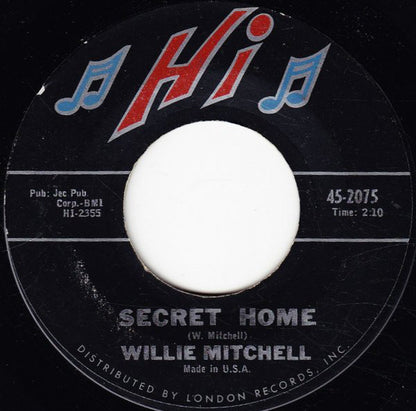 Willie Mitchell : 20-75 / Secret Home (7")