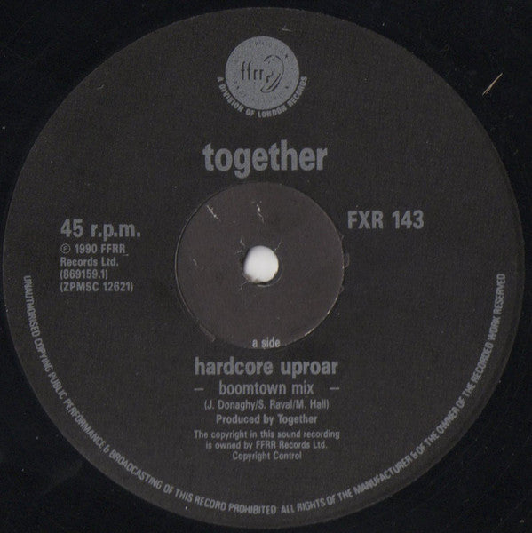 Together : Hardcore Uproar (Remix) (12", Single)