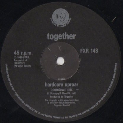 Together : Hardcore Uproar (Remix) (12", Single)