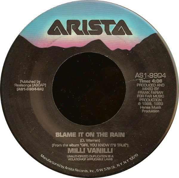Milli Vanilli : Blame It On The Rain (7", Single)
