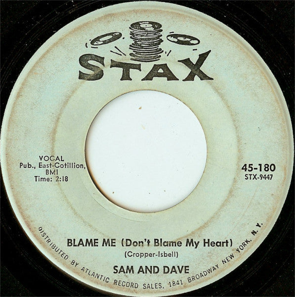 Sam & Dave : You Don't Know Like I Know / Blame Me (Don't Blame My Heart) (7", Single, Mono, Promo)