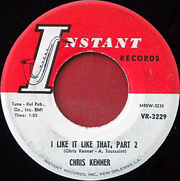 Chris Kenner : I Like It Like That (7", Single)
