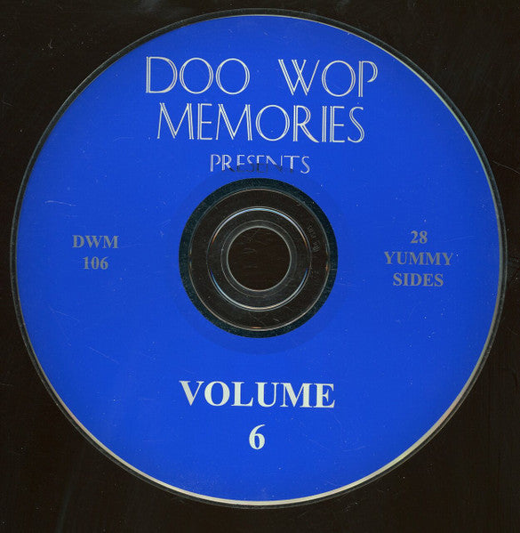 Various :  Doo Wop Memories Presents Volume 6 (CD, Comp)