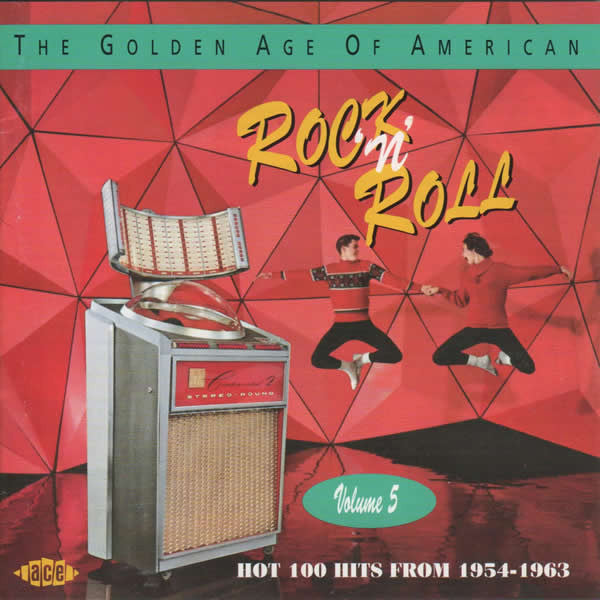 Various : The Golden Age Of American Rock 'n' Roll Volume 5 (CD, Comp, Mono)