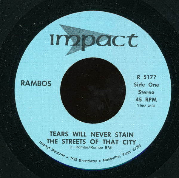 The Rambos : Tears Will Never Stain The Streets Of That City (7")