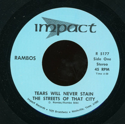 The Rambos : Tears Will Never Stain The Streets Of That City (7")