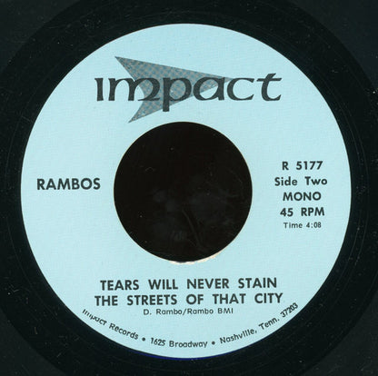 The Rambos : Tears Will Never Stain The Streets Of That City (7")