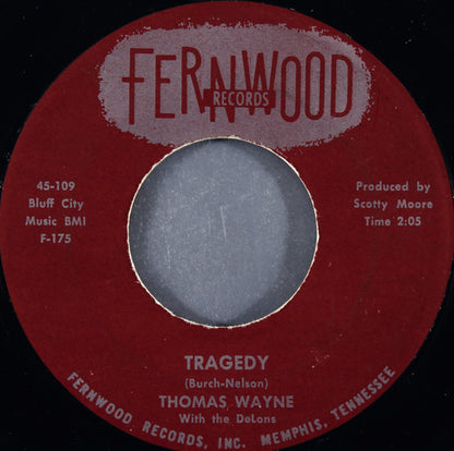 Thomas Wayne With The DeLons : Tragedy  (7")