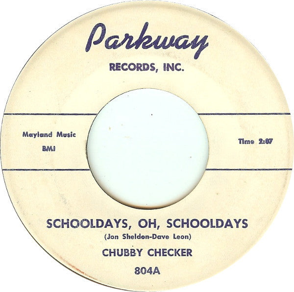 Chubby Checker : Schooldays, Oh, Schooldays / The Class (7", Single)