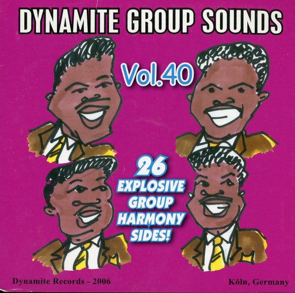 Various : Dynamite Group Sounds Vol. 40 - 26 Explosive Group Harmony Sides  (CD, Comp)