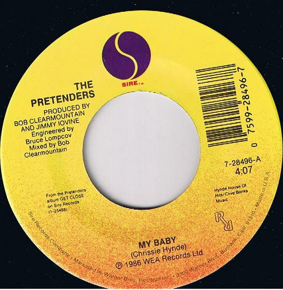 The Pretenders : My Baby (7", Single, SP )