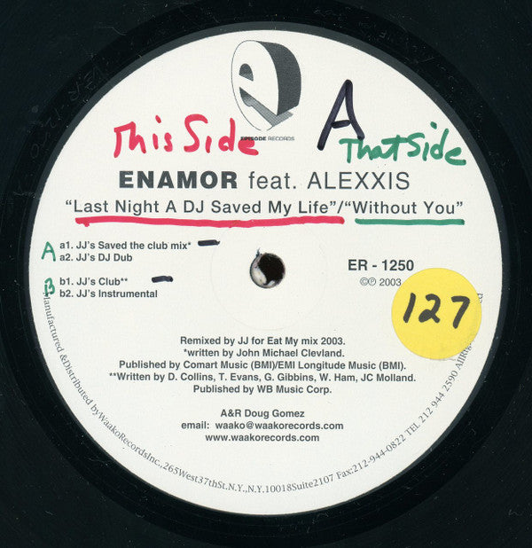 Enamor Featuring Alexxis : Last Night A DJ Saved My Life (12")