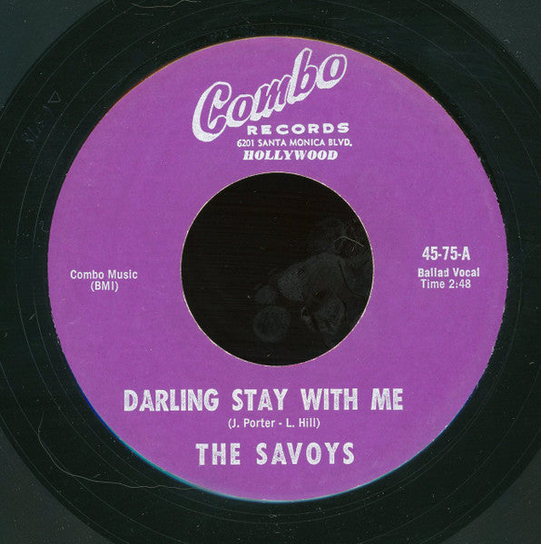 The Savoys (10) : Darling Stay With Me (7")