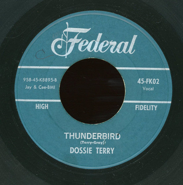 Dossie Terry / The Lamplighters : Thunderbird / I Used To Cry Mercy Mercy (7")