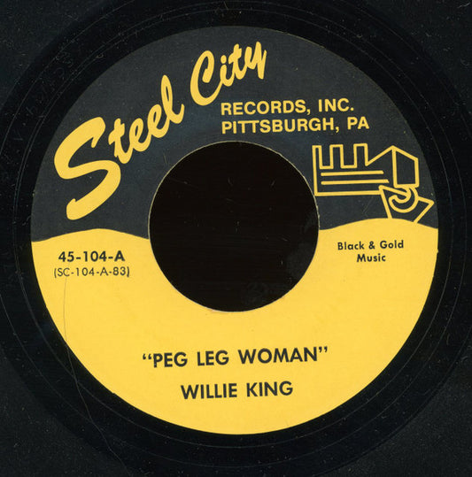 Willie King / Jimmy Witherspoon : Peg Leg Woman / Drinkin Beer (7", RE)