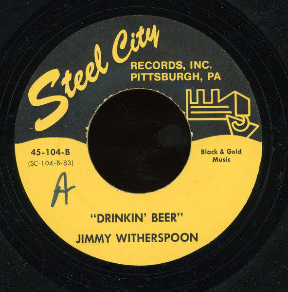 Willie King / Jimmy Witherspoon : Peg Leg Woman / Drinkin Beer (7", RE)
