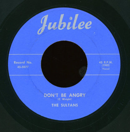 The Sultans :  Don't Be Angry / Blues At Dawn (7", RE)