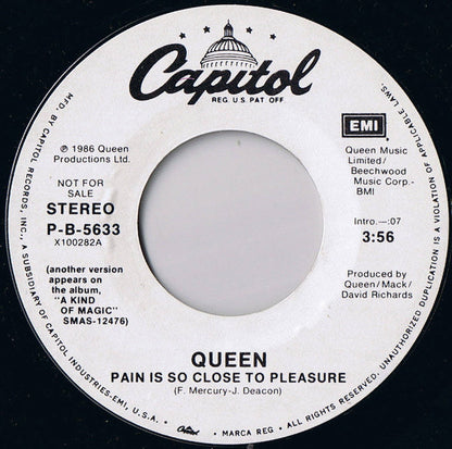 Queen : Pain Is So Close To Pleasure (7", Single, Promo, Styrene)