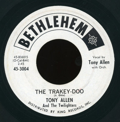 Tony Allen & The Twilighters : It Hurts Me So / The Trakey-Doo (7")