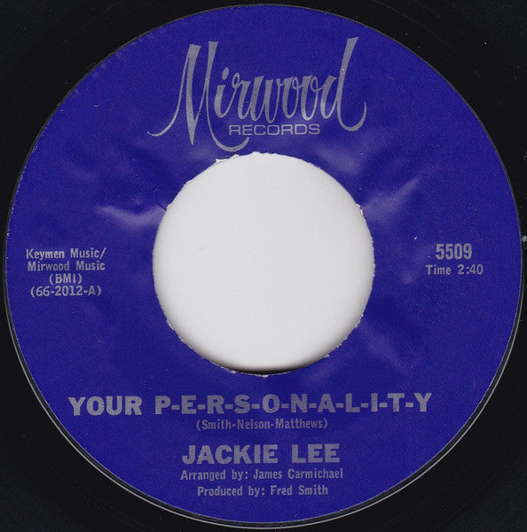 Jackie Lee : Your P-E-R-S-O-N-A-L-I-T-Y / Try My Method (7", Single, Styrene, Pit)