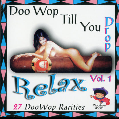 Various : Doo Wop Till You Drop Relax Vol. 1 - 27 Doo Wop Rarities (CD, Comp)