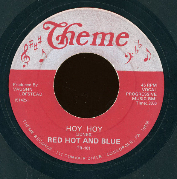 Red Hot And Blue : Hoy Hoy / A-200 Blues (7", Single)