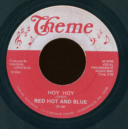 Red Hot And Blue : Hoy Hoy / A-200 Blues (7", Single)