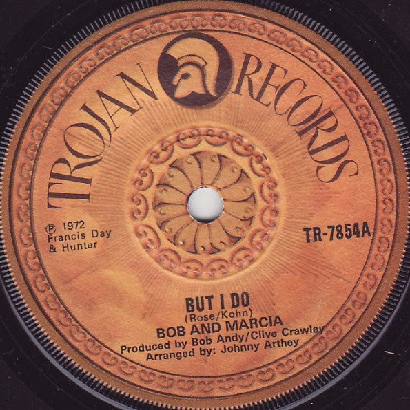 Bob & Marcia : But I Do / I Don't Care (7", Sol)