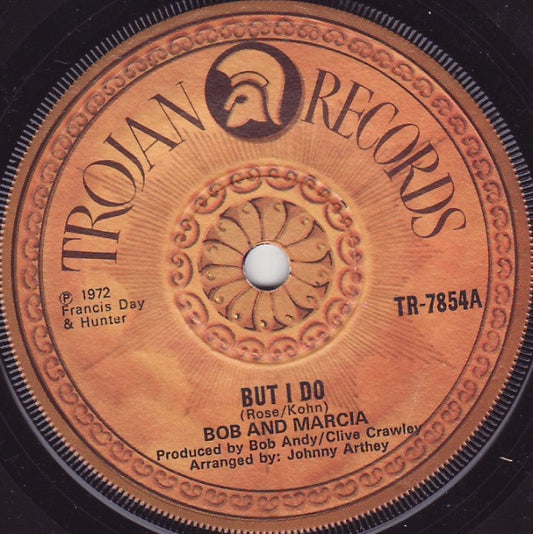 Bob & Marcia : But I Do / I Don't Care (7", Sol)