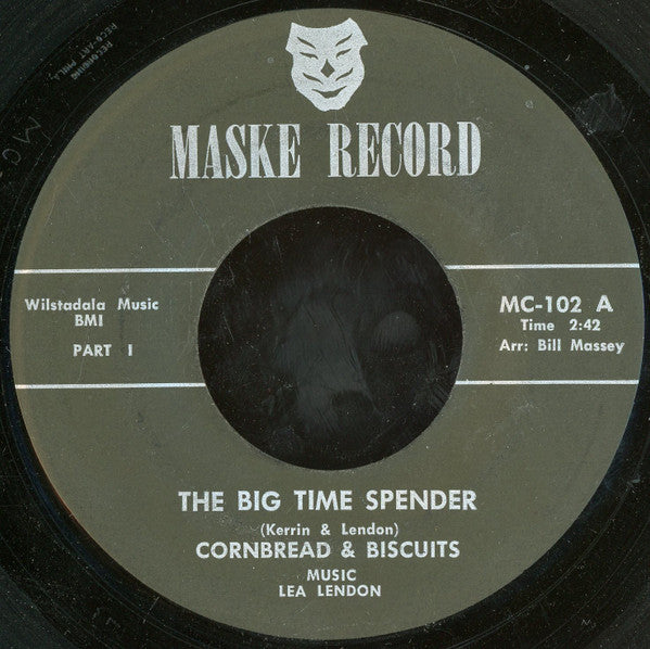 Cornbread & Biscuits : The Big Time Spender (7")