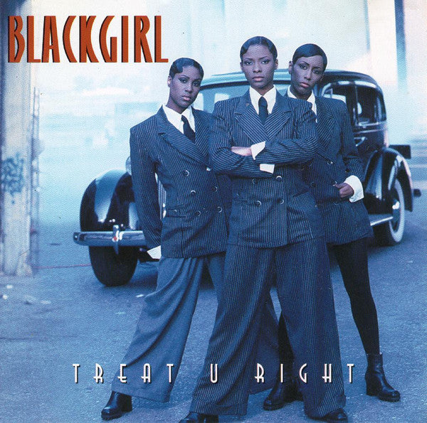 Blackgirl : Treat U Right (CD, Album, Club, BMG)