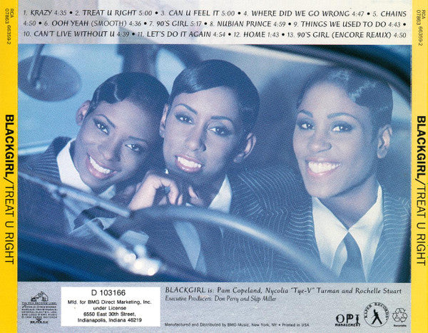 Blackgirl : Treat U Right (CD, Album, Club, BMG)