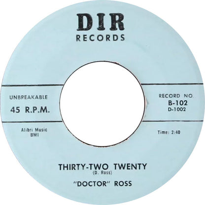 Doctor Ross : Industrial Boogie / Thirty-Two Twenty (7")